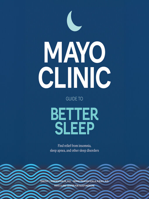 Cover image for Mayo Clinic Guide to Better Sleep